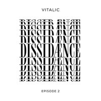 Vitalic - Dissid&aelig;nce Episode 2