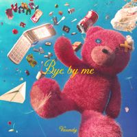 Vaundy - Bye by me