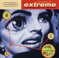 Extreme - The Best Of Extreme (An Accidental Collication Of Atoms)
