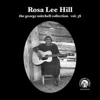 Rosa Lee Hill - The George Mitchell Collection