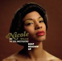Nicole Willis & The Soul Investigators - Keep Reachin Up