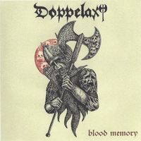 Doppelaxt - Blood Memory