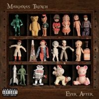 Marianas Trench - Ever After