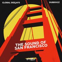 Global Deejays - The Sound of San Francisco
