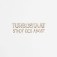 Turbostaat - Stadt der Angst