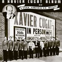 Xavier Cugat and His Orchestra - A Xavier Cugat Album of Latin American Music