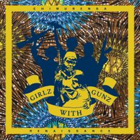 Chimurenga Renaissance - Girlz with Gunz
