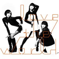 Perfume - love the world