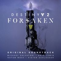 Michael Salvatori, Skye Lewin, Rotem Moav & Pieter Schlosser - Destiny 2: Forsaken