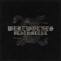 Werewolves - Deathmetal