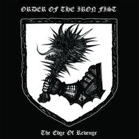 Order Of The Iron Fist - The Edge of Revenge