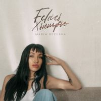 Mar&iacute;a Becerra - Felices x Siempre