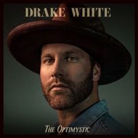 Drake White - The Optimystic