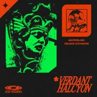 Macroblank & Oblique Occasions - verdant halcyon