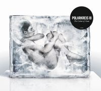 Polarkreis 18 - The Colour Of Snow