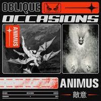 Oblique Occasions - Animus