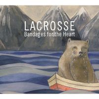 Lacrosse - Bandages for the Heart