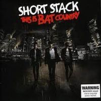 Short Stack - This Is Bat Country