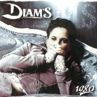 Diam's - 1980