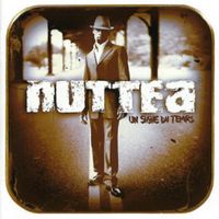 Daddy Nuttea - Un signe du temps