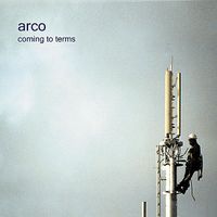 Arco - Coming to Terms
