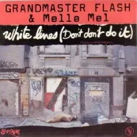 Grandmaster Flash - White Lines (Don't Don't Do It)