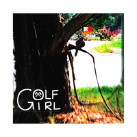Golf Girl - All So Dreamy