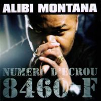 Alibi Montana - Numero D'ecrou 8460-F