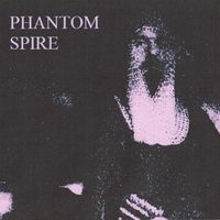 Phantom Spire - Black Spells of Hearts so Pure