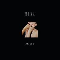 MUNA - If U Love Me Now