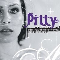 Pitty - Admir&aacute;vel Chip Novo