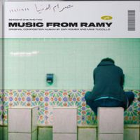 Dan Romer & Mike Tuccillo - Ramy: Seasons One and Two (Original Composition Soundtrack Album)