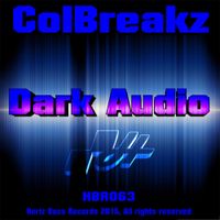 ColBreakz - Dark Audio