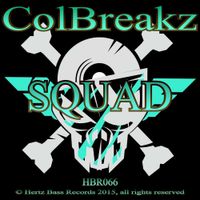 ColBreakz - Squad