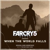 The Hope County Choir - Far Cry 5 Presents: When the World Falls