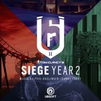 Paul Haslinger - Rainbow Six Siege: Year 2