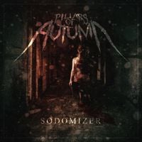 Pillars Of Autumn - Sodomizer