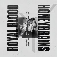 Royal Blood - Honeybrains