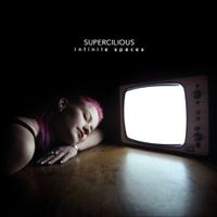 Supercilious - Infinite Spaces