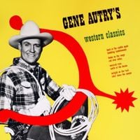 Gene Autry - Gene Autry's Western Classics