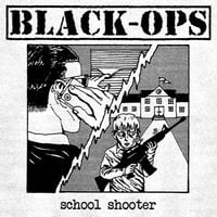 School Shooter - Black Ops