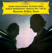 Maurizio Pollini - Trois mouvements de P&eacute;trouchka / Sonate Nr. 7 op. 83