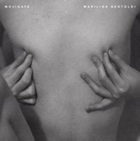 Marilina Bertoldi - Mojigata