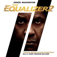 Harry Gregson-Williams - The Equalizer 2