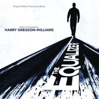 Harry Gregson-Williams - The Equalizer