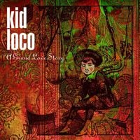 Kid Loco - A Grand Love Story