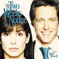 John Powell - Two Weeks Notice