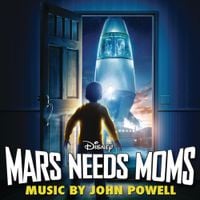 John Powell - Mars Needs Moms
