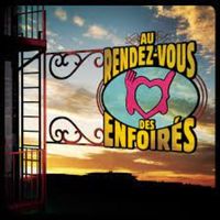 Les Enfoirés - 2016: Au rendez-vous des Enfoir&eacute;s