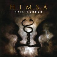 Himsa - Hail Horror